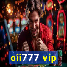 oii777 vip